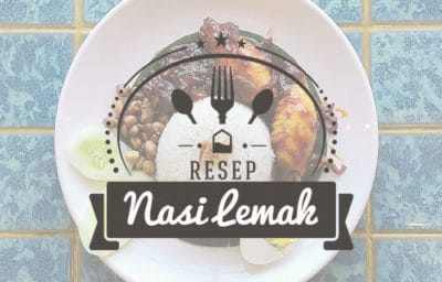 Resep Nasi Lemak Sederhana Dan Praktis