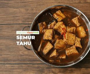 Tips Membuat Semur Tahu Kuah