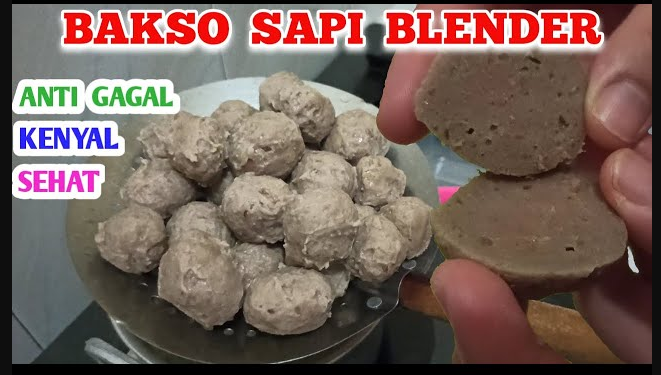 Resep Bakso Sapi Blender Anti Gagal